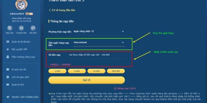 Bước 4: Nhập thông tin yêu cầu như: Thể ngân hàng, số tiền cần nạp.